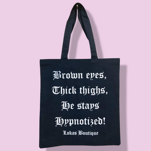 Black- BROWN EYES TOTE.